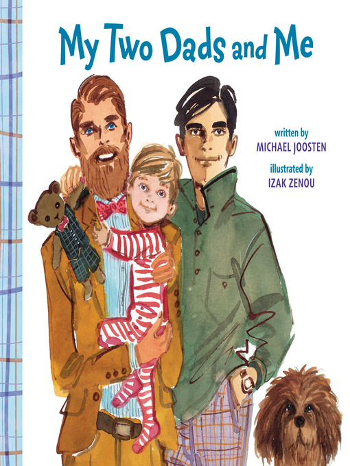 Title details for My Two Dads and Me by Michael Joosten - Available